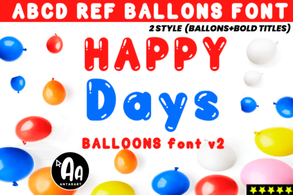 Abcd Ref Balloons: The Ultimate Festive Display Font