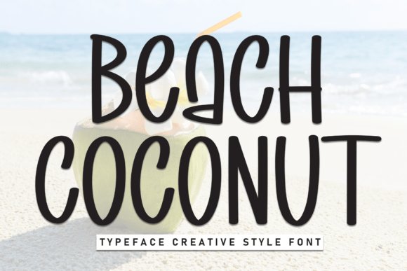 Beach Coconut Font: The Perfect Typeface for Tropical Crafts
