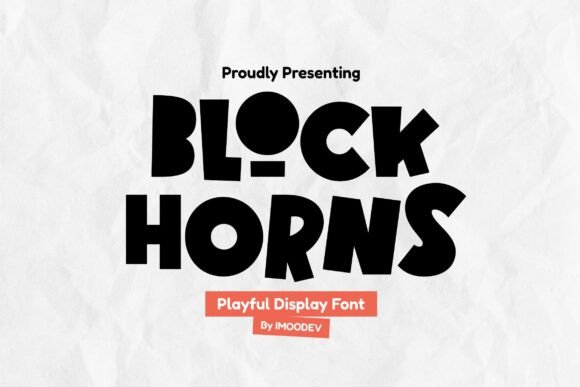Block Horns: The Chunky Display Font for Bold Campaigns