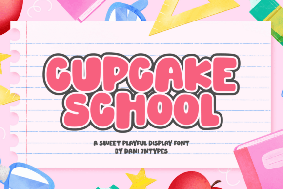 Cupcake School: A Sweet Display Font for Editorial Design