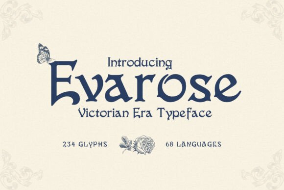 Evarose: A Victorian Display Font for Handmade Brands