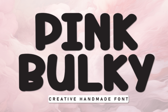 Pink Bulky: A Cheerful Display Font for Playful Branding